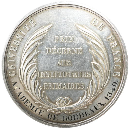 Médaille Louis Philippe I (1830-1848) Université de France - BORDEAUX 1840 Argent 65.31 gr - 51 mm