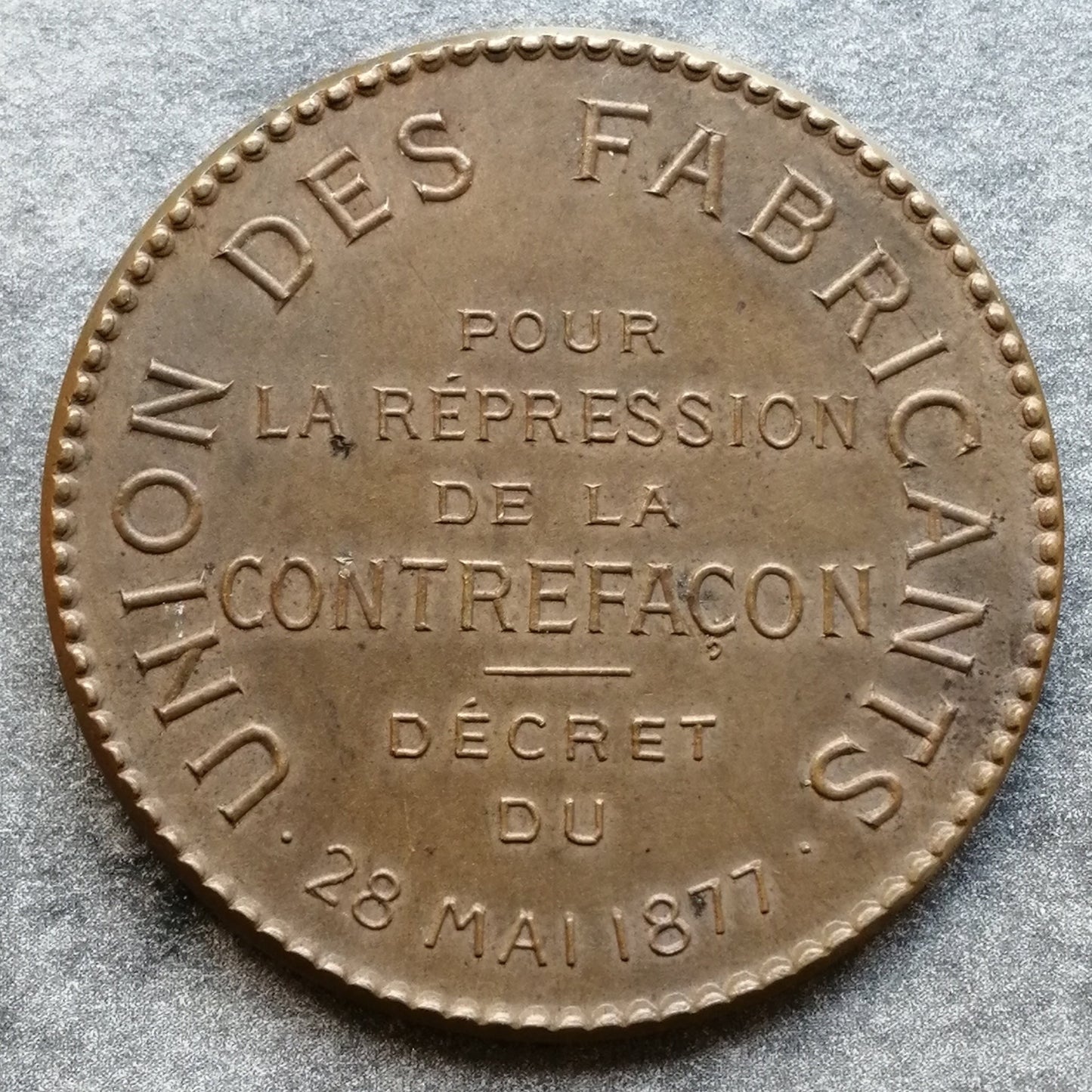 Médaille Union des fabricants répression de la contrefaçon 1877 Bronze 20.75 gr
