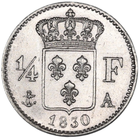 Charles X (1824-1830) 1/4 Quart de franc 1830 A Paris Tranche lisse Argent 1.24 gr