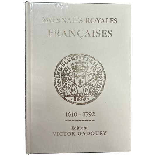 Librairie - Gadoury - Monnaies royales françaises de Louis XIII à Louis XVI (1610-1792)