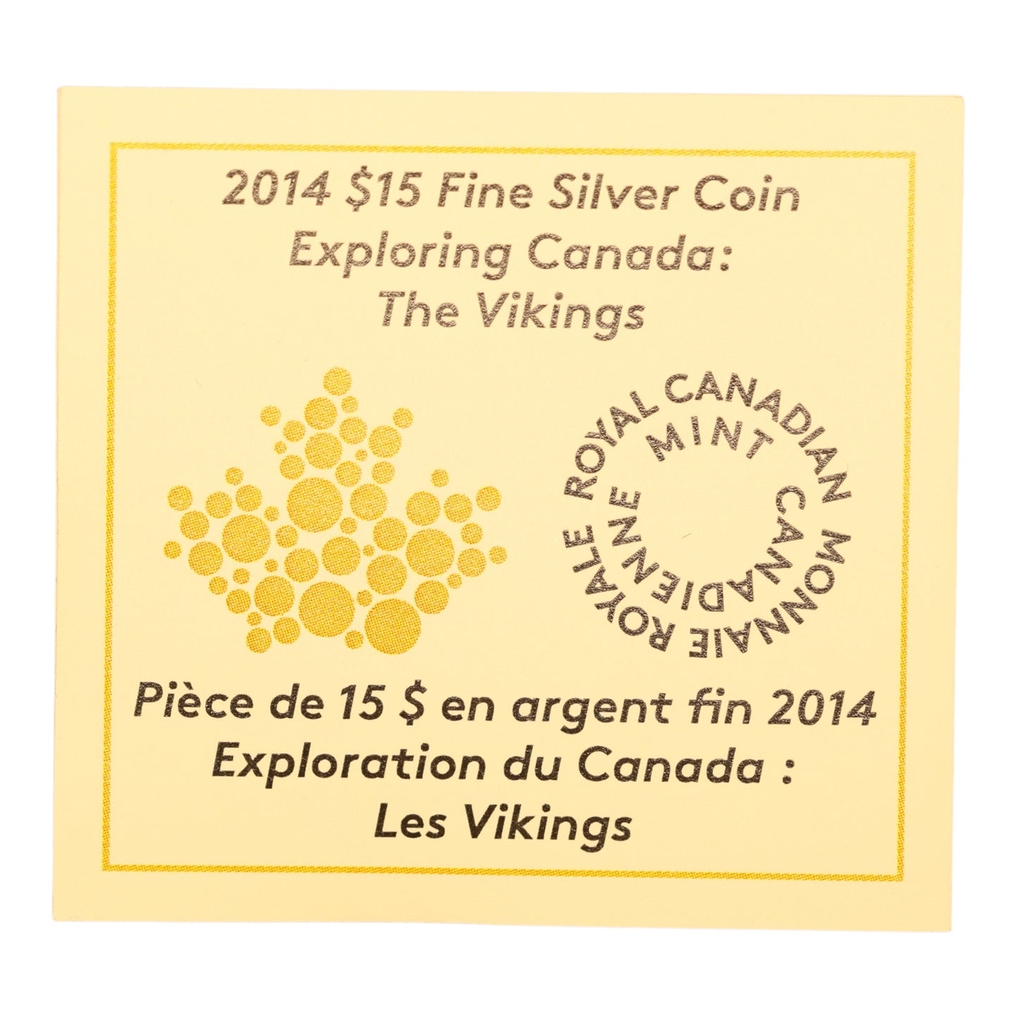 Canada 15 Dollars Exploration du Canada Les Vikings 2014 Argent .999 23.17 gr