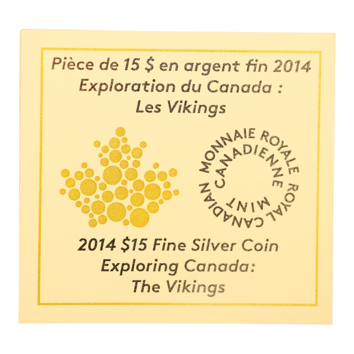 Canada 15 Dollars Exploration du Canada Les Vikings 2014 Argent .999 23.17 gr