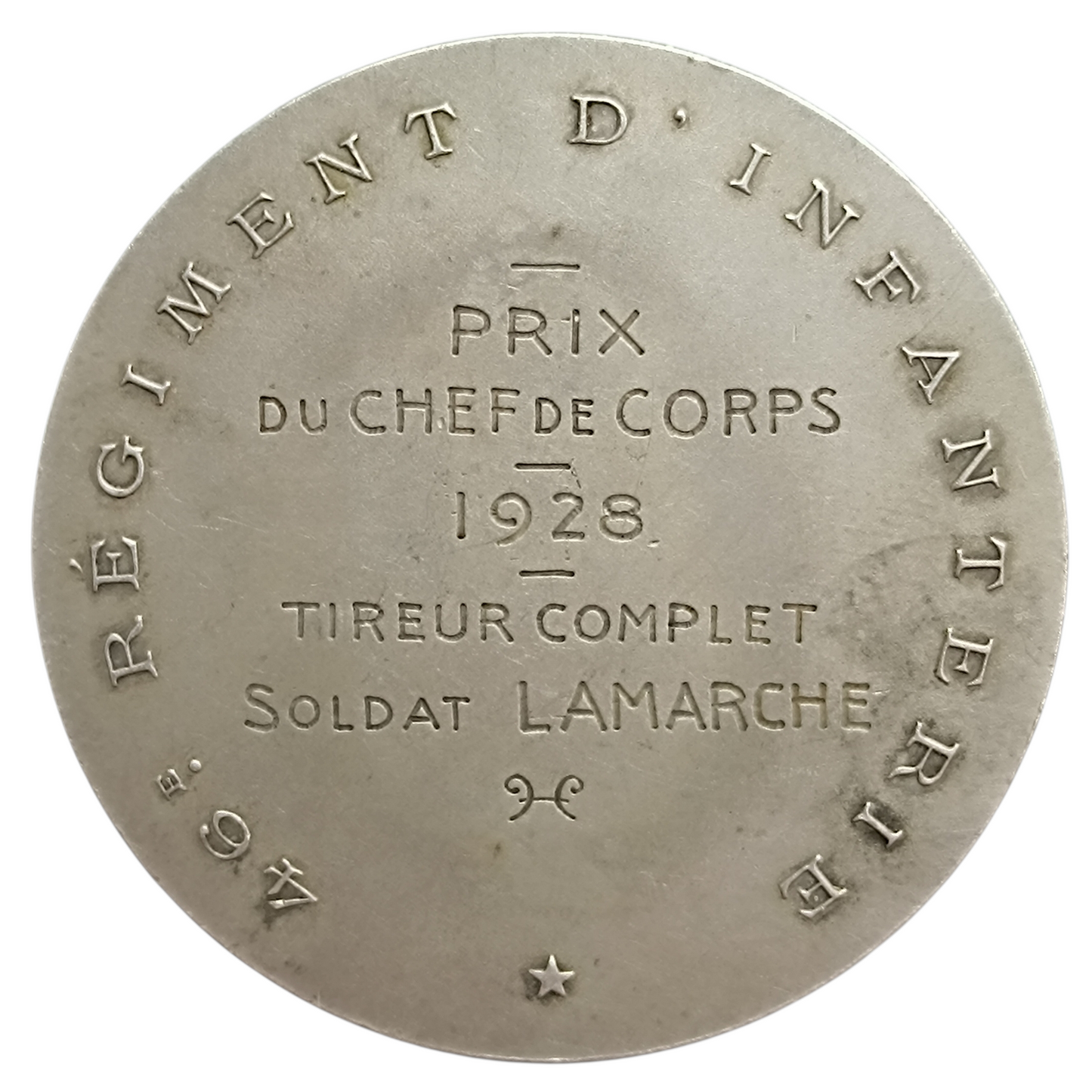 Médaille Argent La Tour d'Auvergne Premier Grenadier de France. 46e Régiment d'infanterie. Prix du chef de corps 1928 Tireur complet soldat Lamarche. 90.15 gr